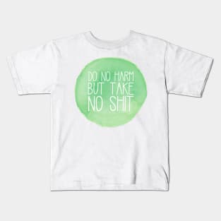 Do No Harm Green Watercolor Circle Kids T-Shirt